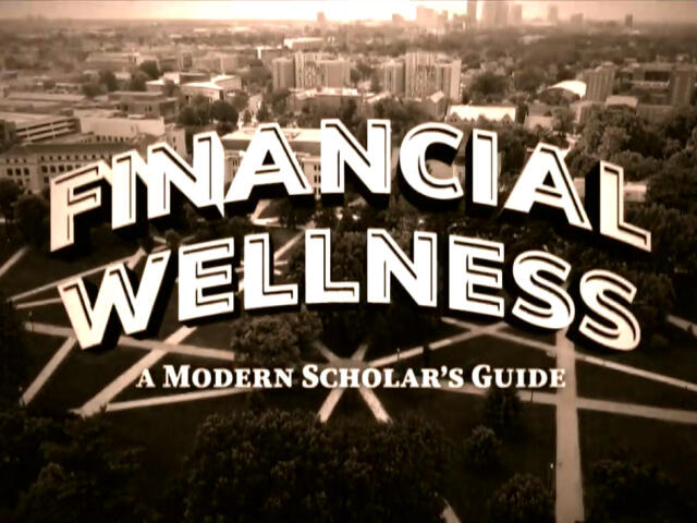 Financial Wellness: A Modern Scholar's Guide